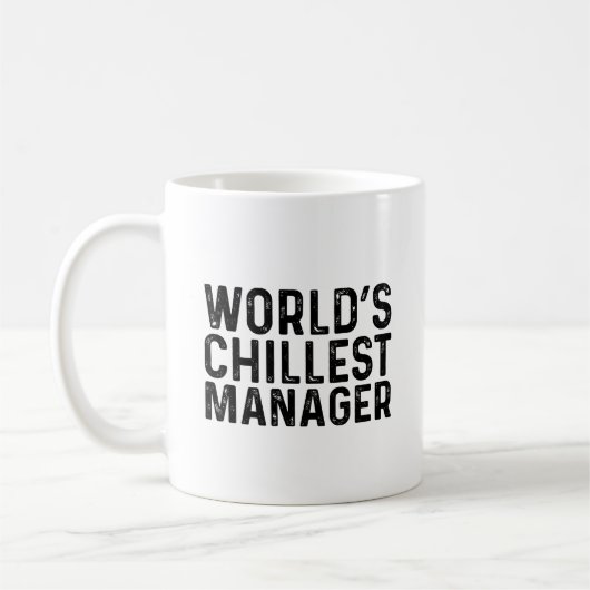 Mug Worlds Chillest Manager Funny Coworker (Gauche)