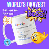 Mug WORLDS OKAYEST BOSS Funny Top Search Result