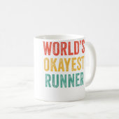 Mug World'S Okayest Runner Funny Running (Devant droit)