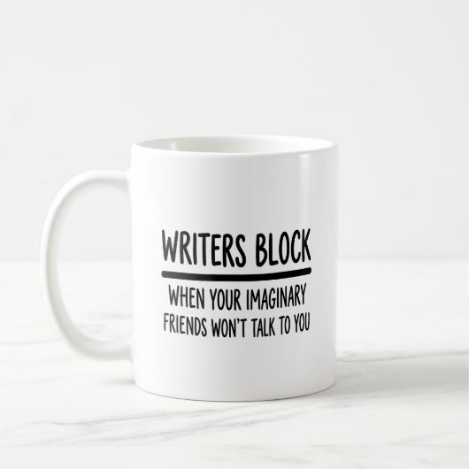 Mug Writers Block Funny Imaginary Friends Author Write (Gauche)