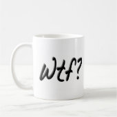 Mug Wtf (Gauche)