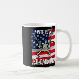 Mug Wtf Est Un Kilomètre Juillet 4 Skeleton Drôle Crin