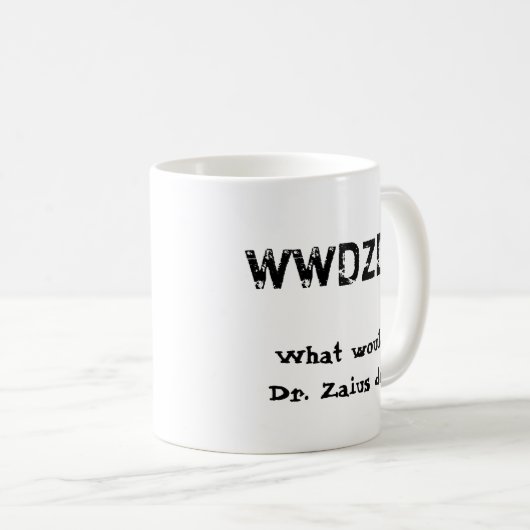 Mug WWDZD ? Que Dr. Zaius Do ? (Devant droit)