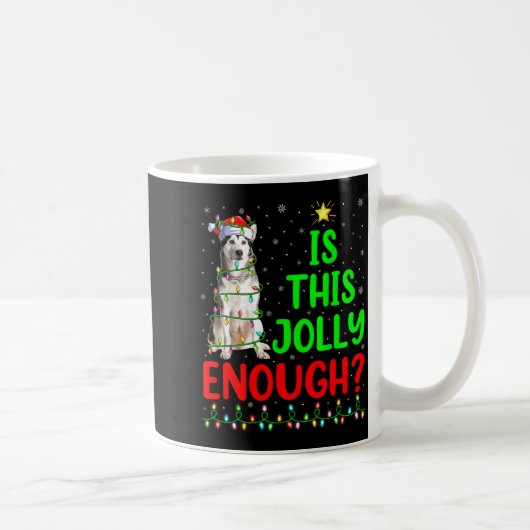 Mug Xmas Tree Is This Jolly Enough Alaskan Malamute Ch (Droite)