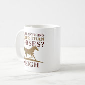 Mug Y A-T-Il Quelque Chose De Mieux Que Les Chevaux De (Devant gauche)