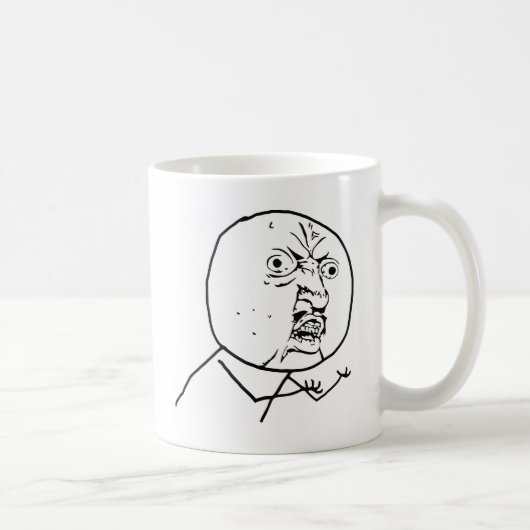 Mug Y fâché U aucun visage (Droite)