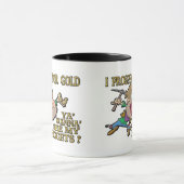 Mug Ya veulent ' voient mes pépites ? (Centre)