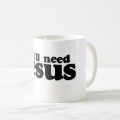 Mug Y'all need Jesus (Devant droit)