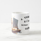 Mug Yawn for coffee! For Her (Centre)
