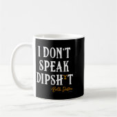 Mug Yellowstone - Beth Dutton I Don't Speak Dip  (Gauche)
