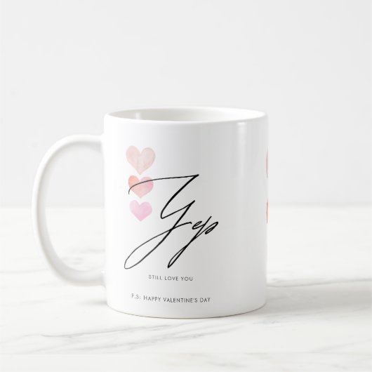 Mug Yep vous aime encore la Saint Valentin (Gauche)