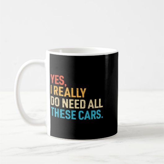 Mug Yes I Really Do Need All These Funny Car Mechanic (Gauche)