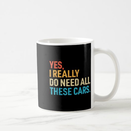 Mug Yes I Really Do Need All These Funny Car Mechanic (Droite)