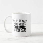 Mug Yes I Really Do Need All These Funny Garage Mechan (Gauche)