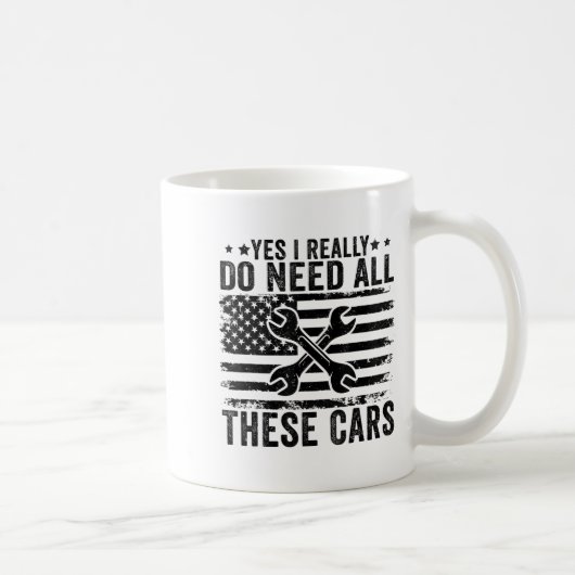 Mug Yes I Really Do Need All These Funny Garage Mechan (Droite)
