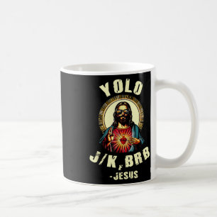 Mug Yolo Jk Brb Jesus Drôle Pâques Jour Bible Vintage
