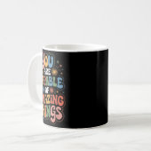 Mug You Are Capable Of Amazing Things  (Devant gauche)