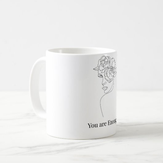 Mug You Are Enough (Devant gauche)