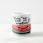 Mug You Are One in a Melon - Fun and Fruity (Centre)