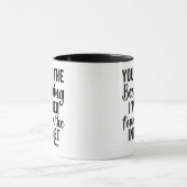 MUG YOU ARE THE BEST THING I´VE EVER FOUND (Centre)