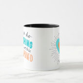 Mug " You can do anything " Mok (Midden)