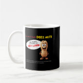 Mug You Can't Handle Deez Nuts, Funny , Peanut Allergy (Gauche)