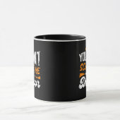 Mug You Can't Scare Me (Centre)