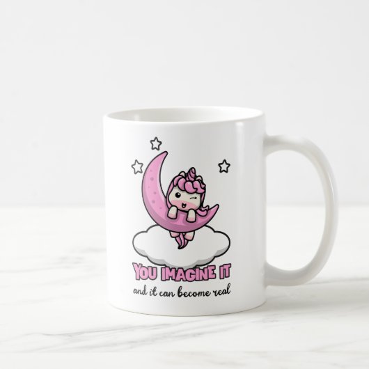 Mug You imagine it can become real (Droite)