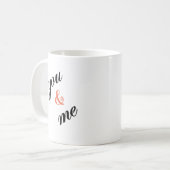 Mug You & Me (Devant gauche)