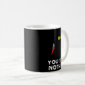 Mug You Saw Nothing Black Cat Funny Halloween (Devant droit)