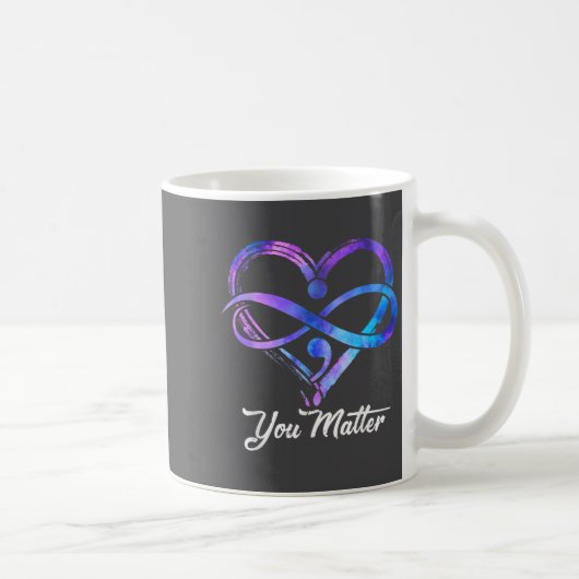 Mug You Suicide Prevention Awareness Heart Men Women  (Droite)