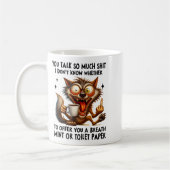 Mug You Talk So Much I Don't Know Whether To Offer You (Gauche)