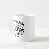 Mug You Will Have Joy and Gladness Inspirational Quote (Devant gauche)