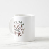 Mug You'll Never Walk Alone – Comforting Hand-Lettered (Devant gauche)