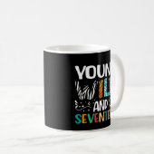 Mug Young Wild And Seventeen 17th Birthday 17 Year Old (Devant droit)