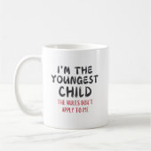 Mug Youngest Child – Rules Don't Apply to Me Custom (Gauche)
