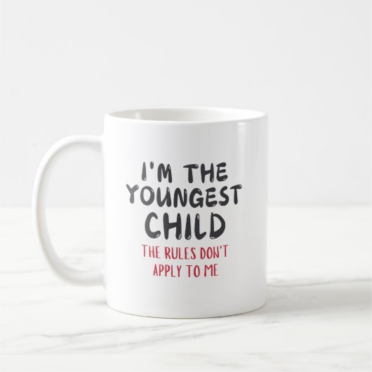 Mug Youngest Child – Rules Don't Apply to Me Custom (Gauche)