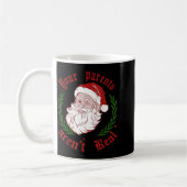 Mug Your Parents Aren't Real Funny Santa Christmas  (Gauche)
