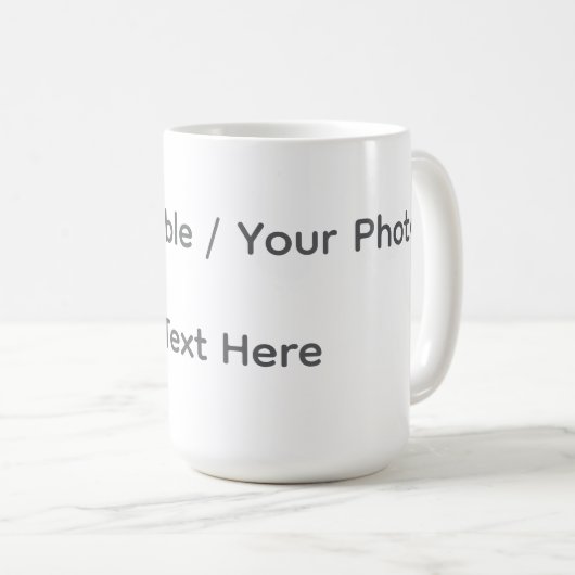 Mug Your Photo or Text Here (Customizable Design) (Devant droit)