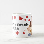 Mug You're my favorite person (Centre)