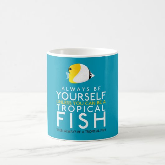 Mug Yourself Unless You Can Be A Fish (Centre)