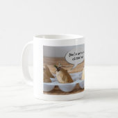 Mug "You've got to be chittin' me"  (Devant gauche)