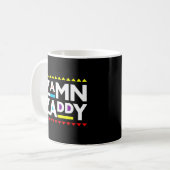 Mug Zamn Zaddy Zamm Daddy Zamn Zaddy Zammm (Devant gauche)