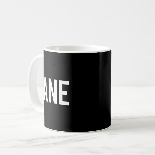 Mug Zane - Cool New Funny Name Fan Gift Tee  (Devant gauche)