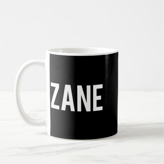 Mug Zane - Cool New Funny Name Fan Gift Tee  (Gauche)