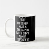 Mug Zelda Funny Triforce It Pun Graphic  (Gauche)