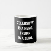 Mug Zelenskyy est un héros. (Centre)