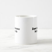 Mug ZÉRO À IMPRESSIONNANT DANS la copie de 3 SECONDES (Centre)