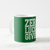 Mug Zéro chance donnée drôle de Saint-Patrick irlandai (Devant gauche)