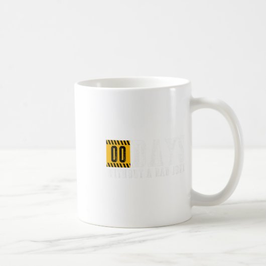 Mug Zéro Jours Sans Papa Plaisanter Drôle Fête des pèr (Droite)